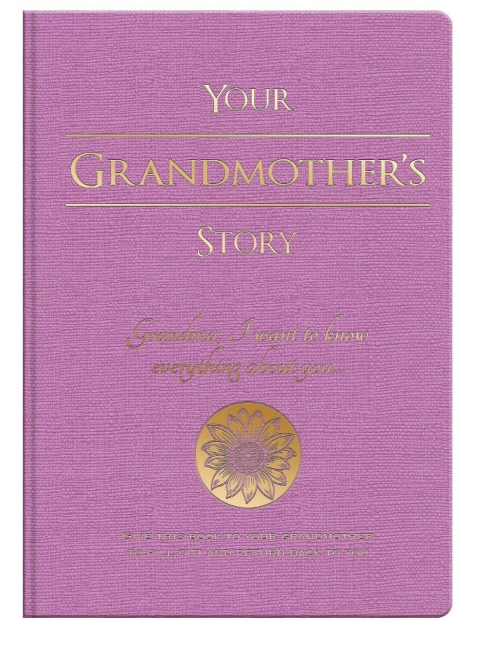 Your Grandmother's Story Journal - Purple Hardcover Keepsake